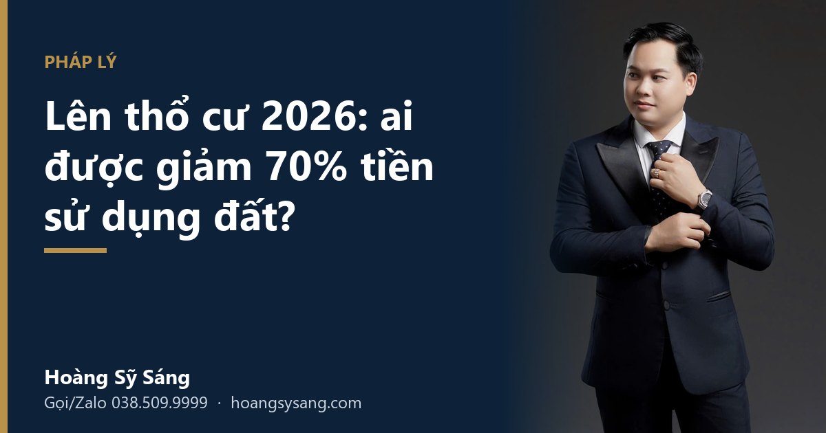Lên thổ cư 2026: Vì sao người được giảm 70% tiền sử dụng đất, người thì không?